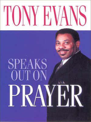 cover image of Tony Evans Speaks Out on Prayer